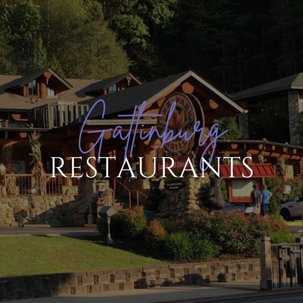 Gatlinburg Restaurants