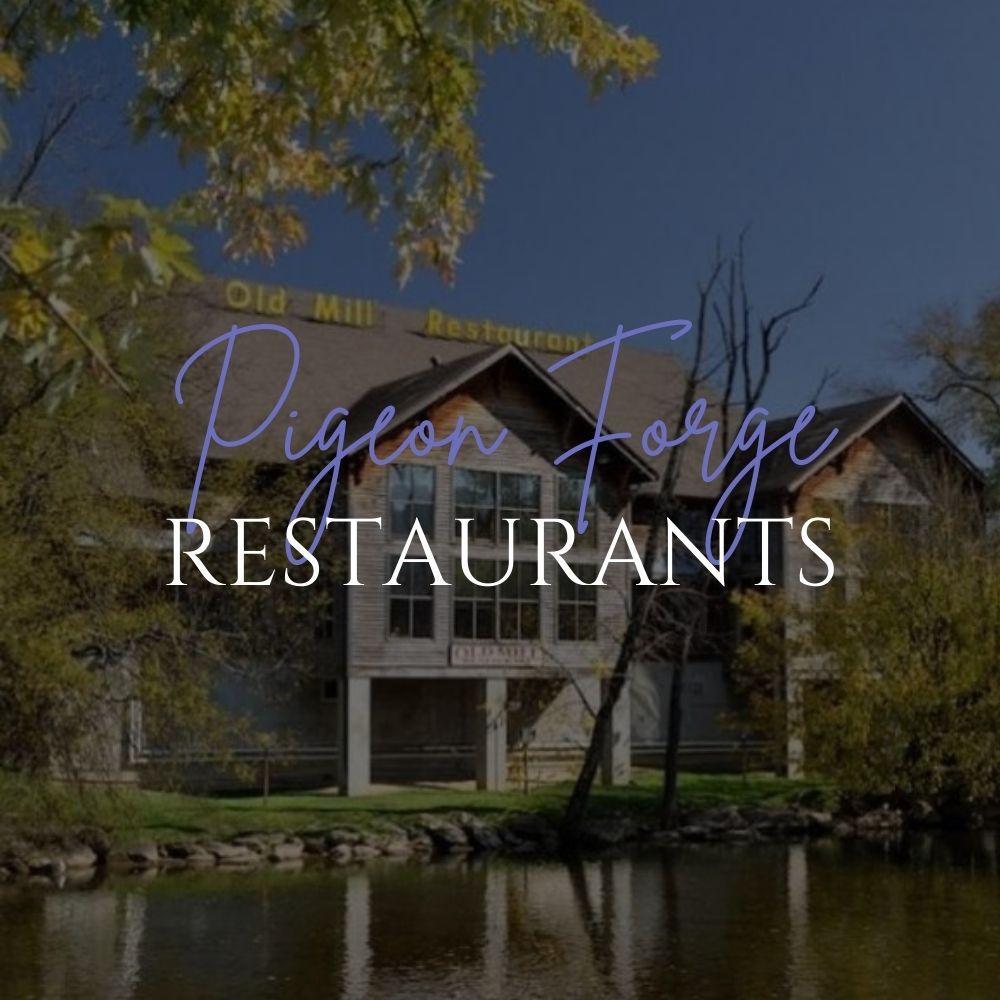 Pigeon Forge Restaurants