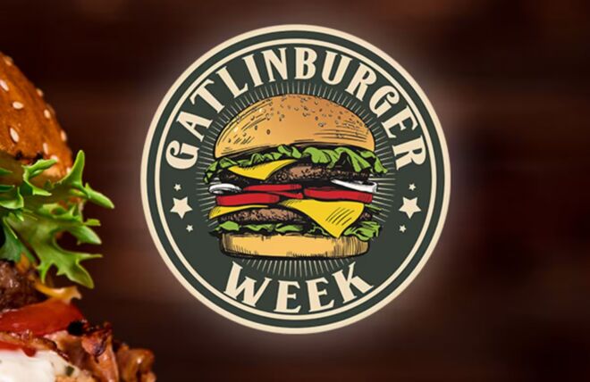 Image for Thing To Do GatlinBURGER Week